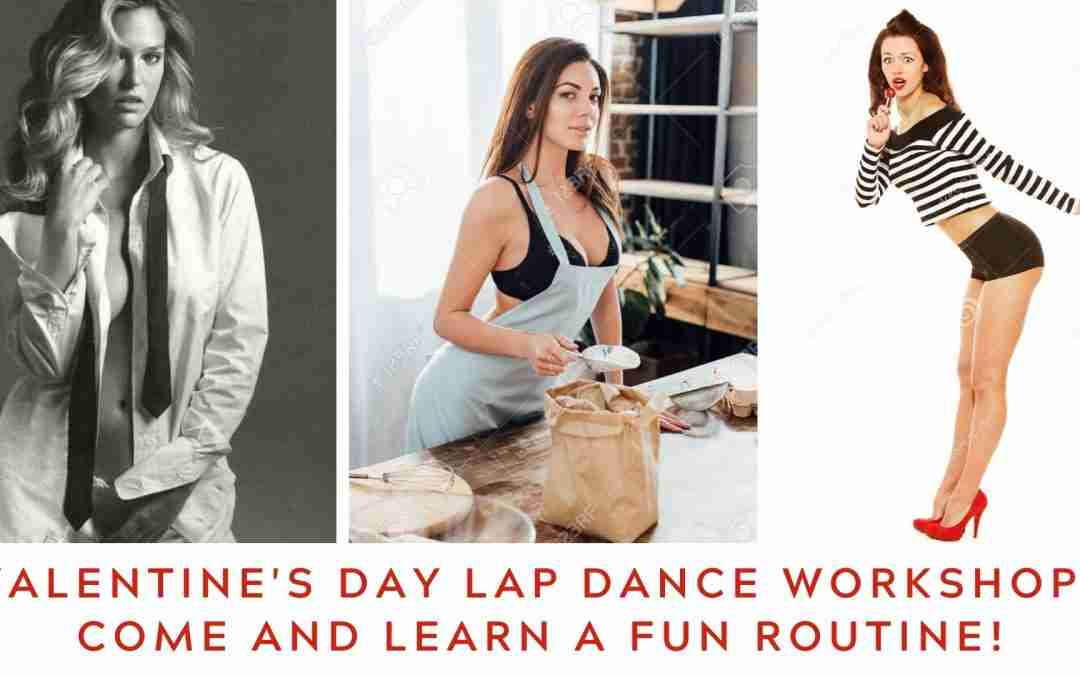 Valentine’s Lap Dancing Workshops in Grande Prairie – Feb 7-11, 25